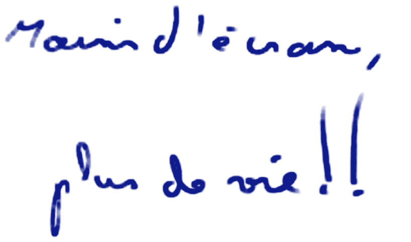 Moins d'écran, plus de vie !